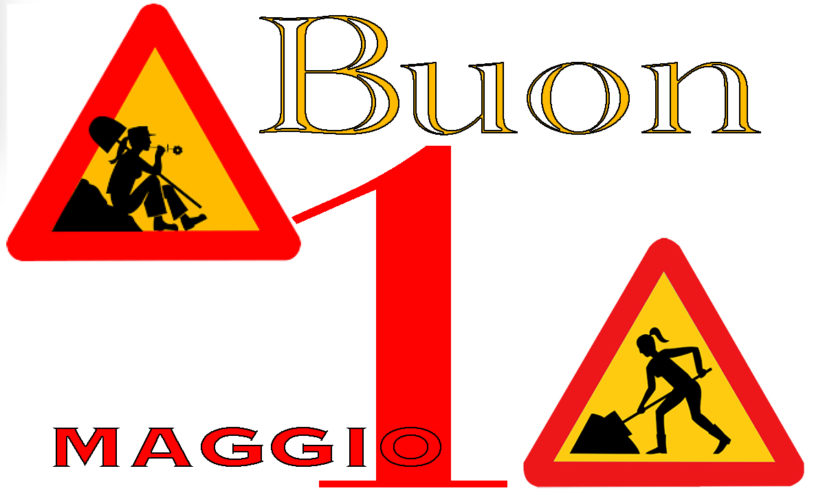 Immagini Buon 1 Maggio 2023 a tutti